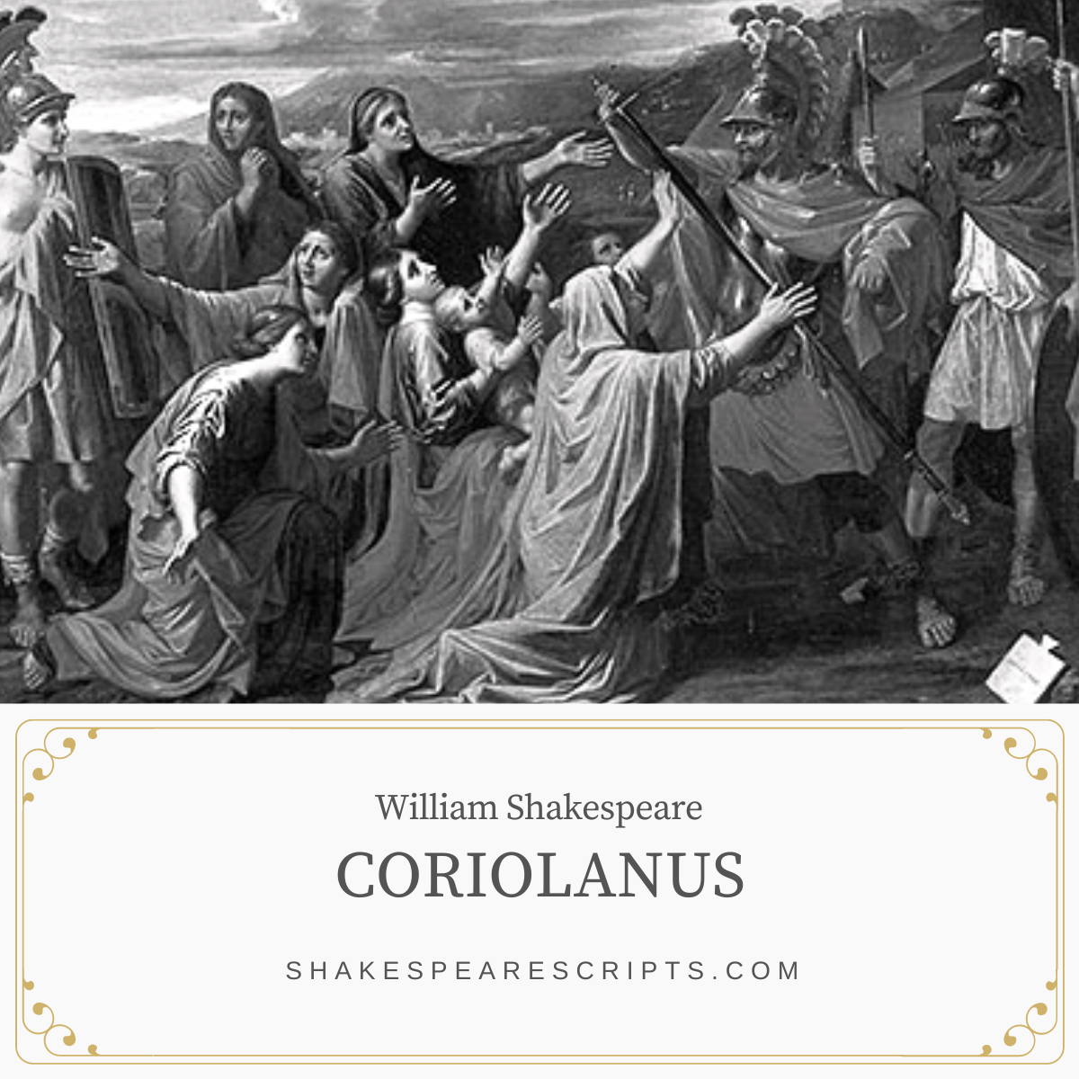 Coriolanus by William Shakespeare