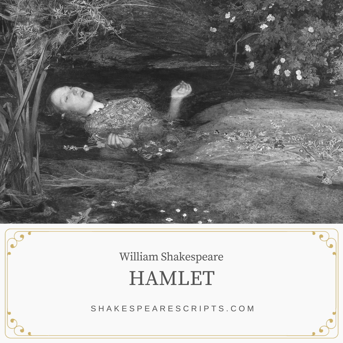 Hamlet by William Shakespeare