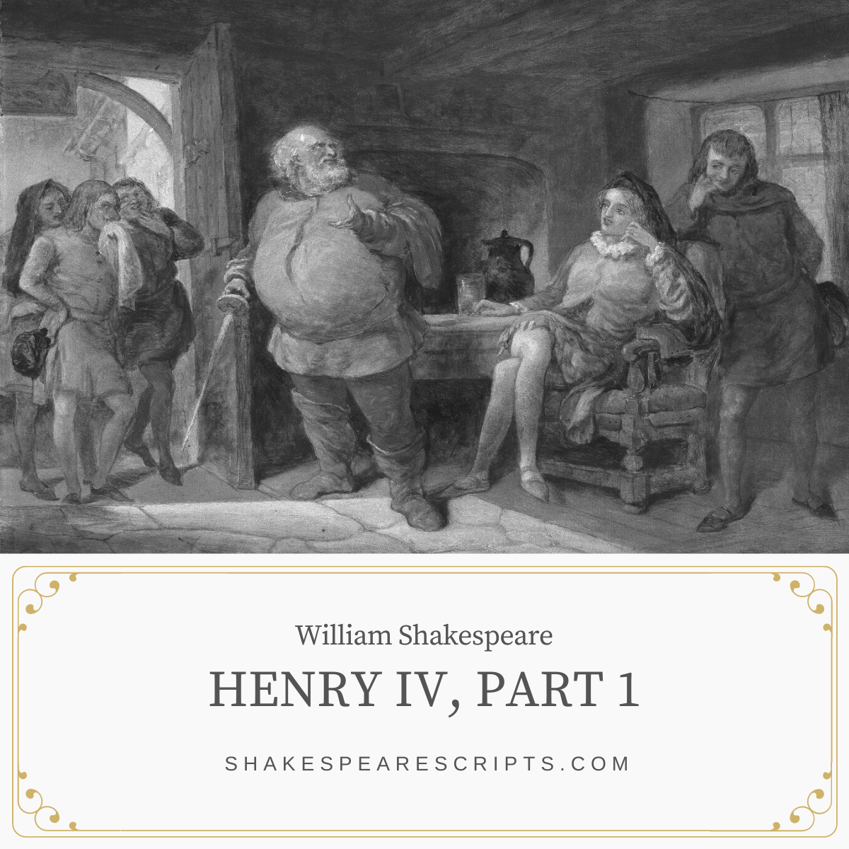 Henry IV (Part 1) by William Shakespeare