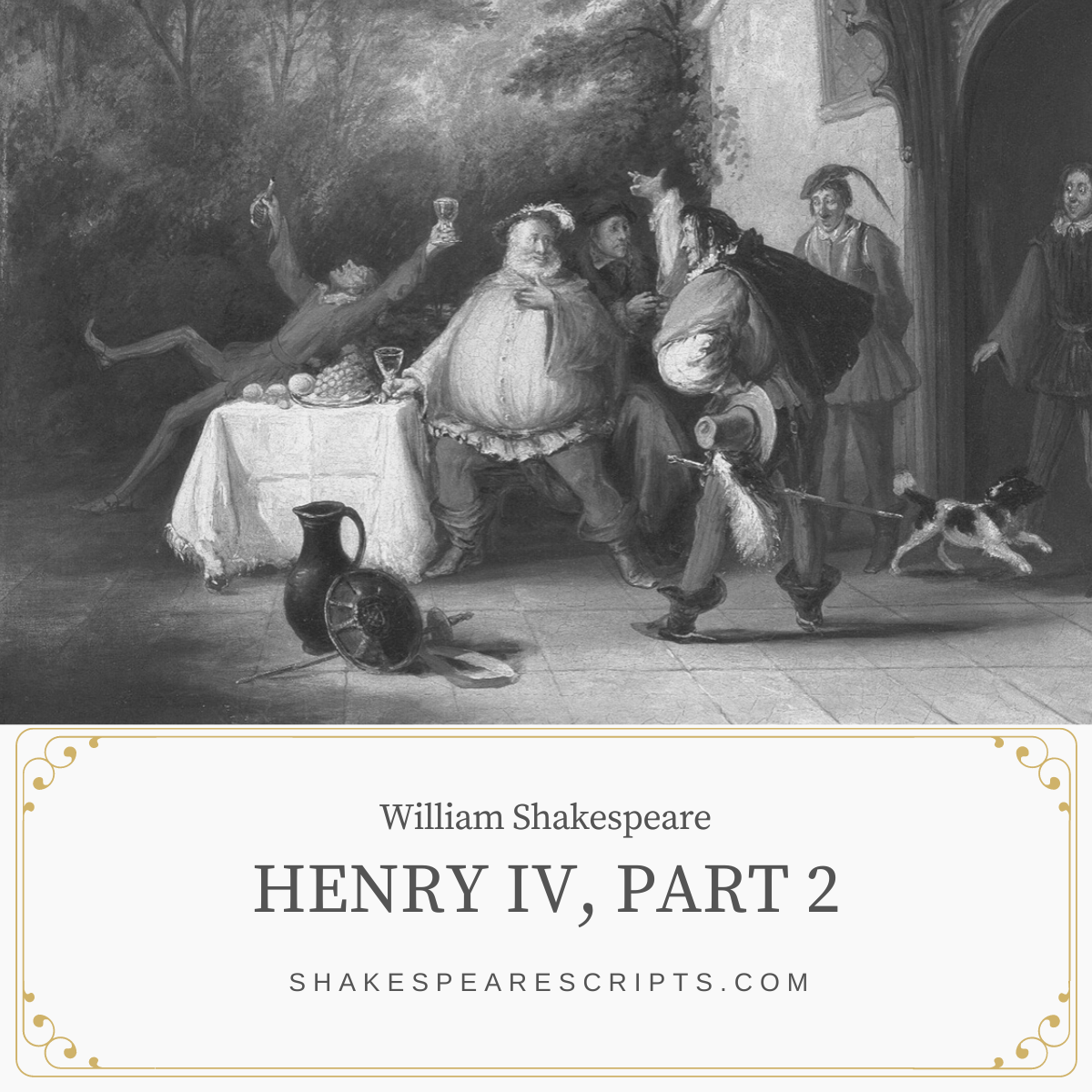 Henry IV (Part 2) by William Shakespeare