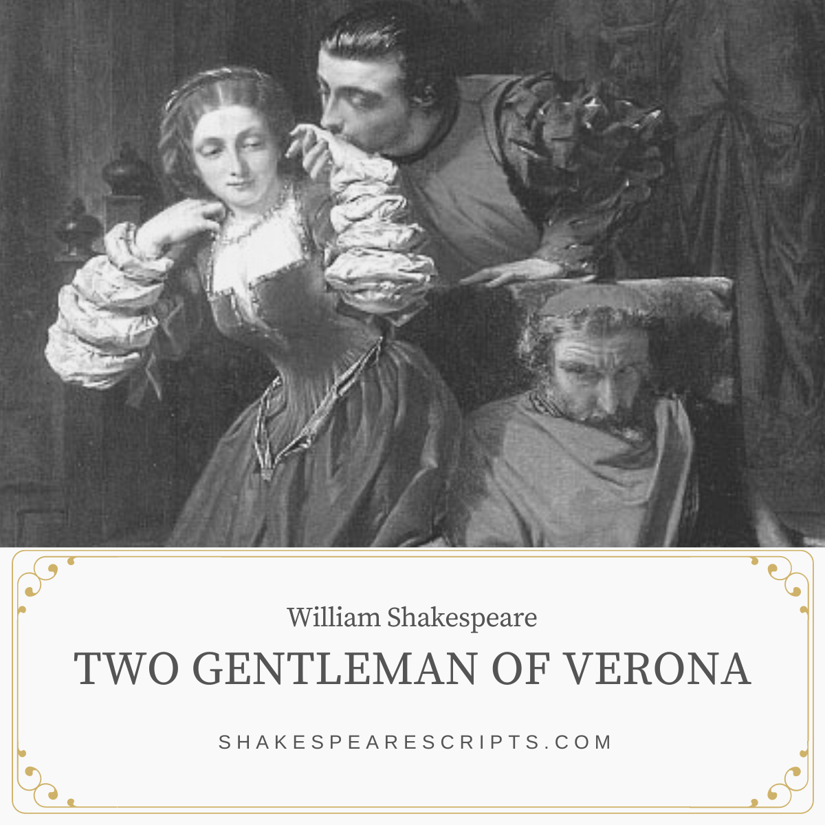Two Gentleman of Verona by William Shakespeare
